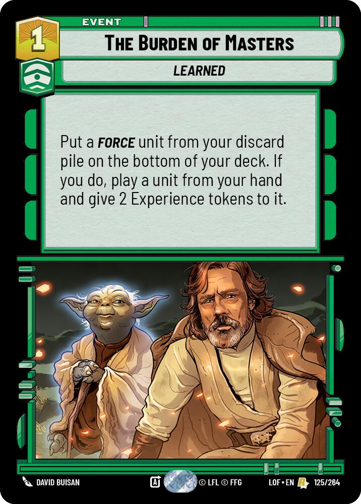 The Burden of Masters (125/264) (125/264) [Legends of the Force] | Deep Dive Games St. Marys