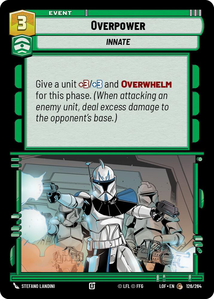 Overpower (126/264) (126/264) [Legends of the Force] | Deep Dive Games St. Marys