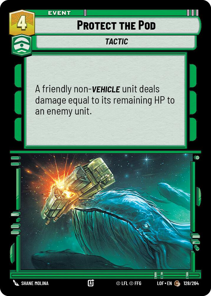 Protect the Pod (128/264) (128/264) [Legends of the Force] | Deep Dive Games St. Marys