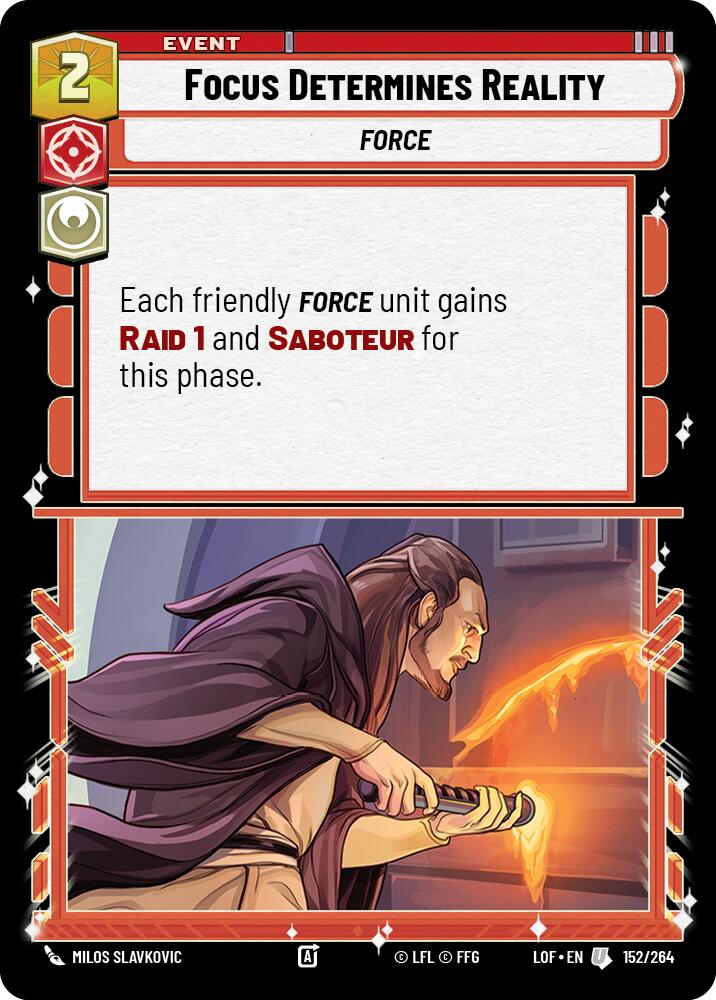 Focus Determines Reality (152/264) (152/264) [Legends of the Force] | Deep Dive Games St. Marys