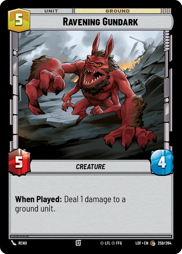 Ravening Gundark (259/264) (259/264) [Legends of the Force] | Deep Dive Games St. Marys