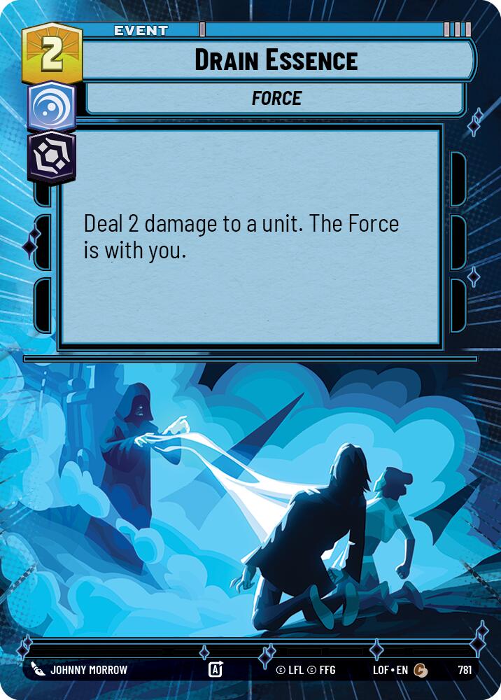 Drain Essence (781) (Hyperspace Foil) (781) [Legends of the Force] | Deep Dive Games St. Marys