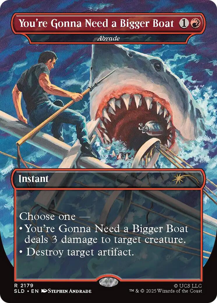 You're Gonna Need a Bigger Boat - Abrade [Secret Lair Drop Series] | Deep Dive Games St. Marys