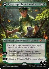 Recyclops, Eco-friendly - Garruk Relentless [Secret Lair Drop Series] | Deep Dive Games St. Marys