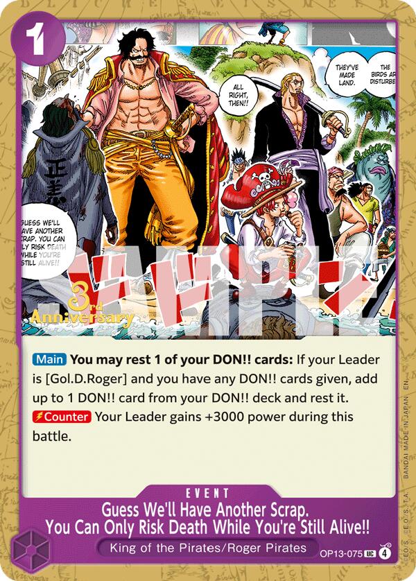 Guess We'll Have Another Scrap. You Can Only Risk Death While You're Still Alive!! [Carrying On His Will: 3rd Anniversary Tournament Cards] | Deep Dive Games St. Marys