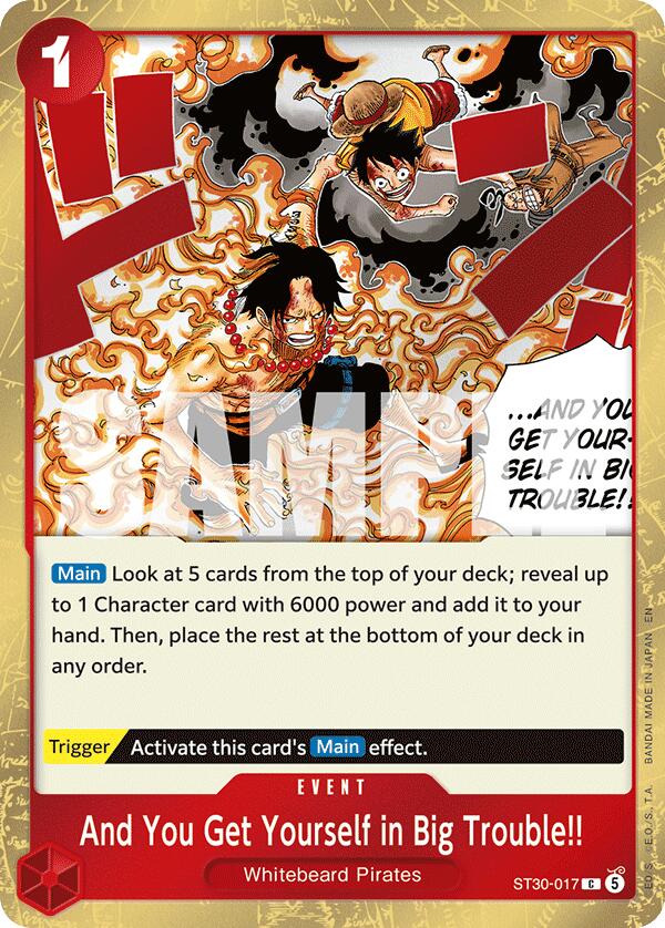 And You Get Yourself in Big Trouble!! [Starter Deck EX: Luffy & Ace] | Deep Dive Games St. Marys