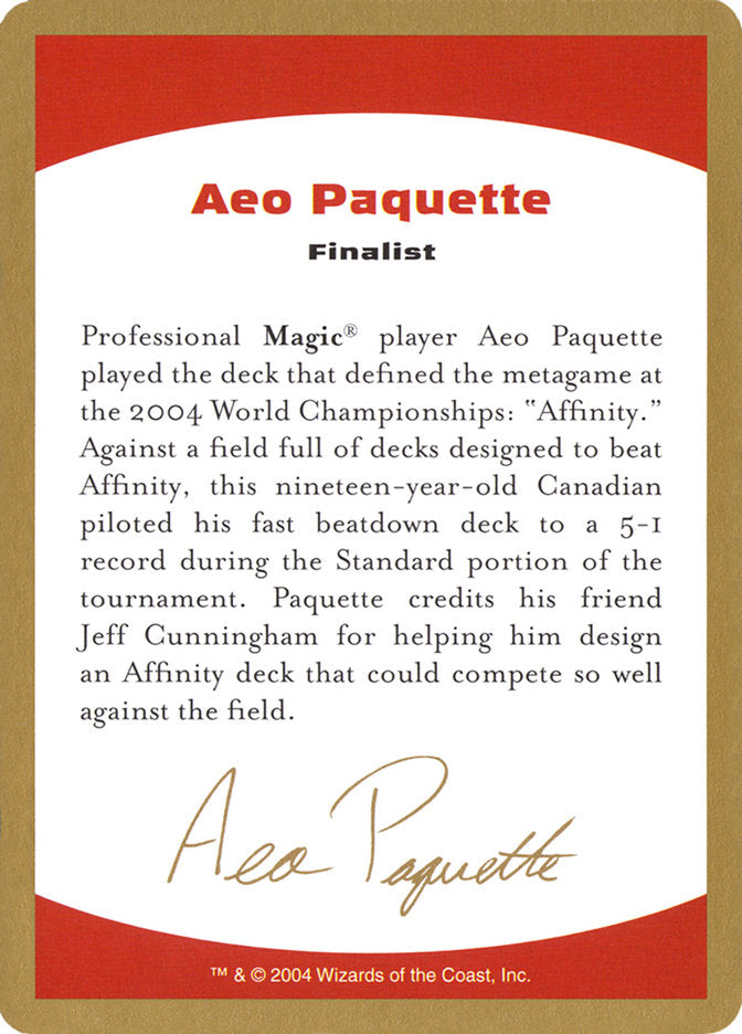 Aeo Paquette Bio [World Championship Decks 2004] | Deep Dive Games St. Marys