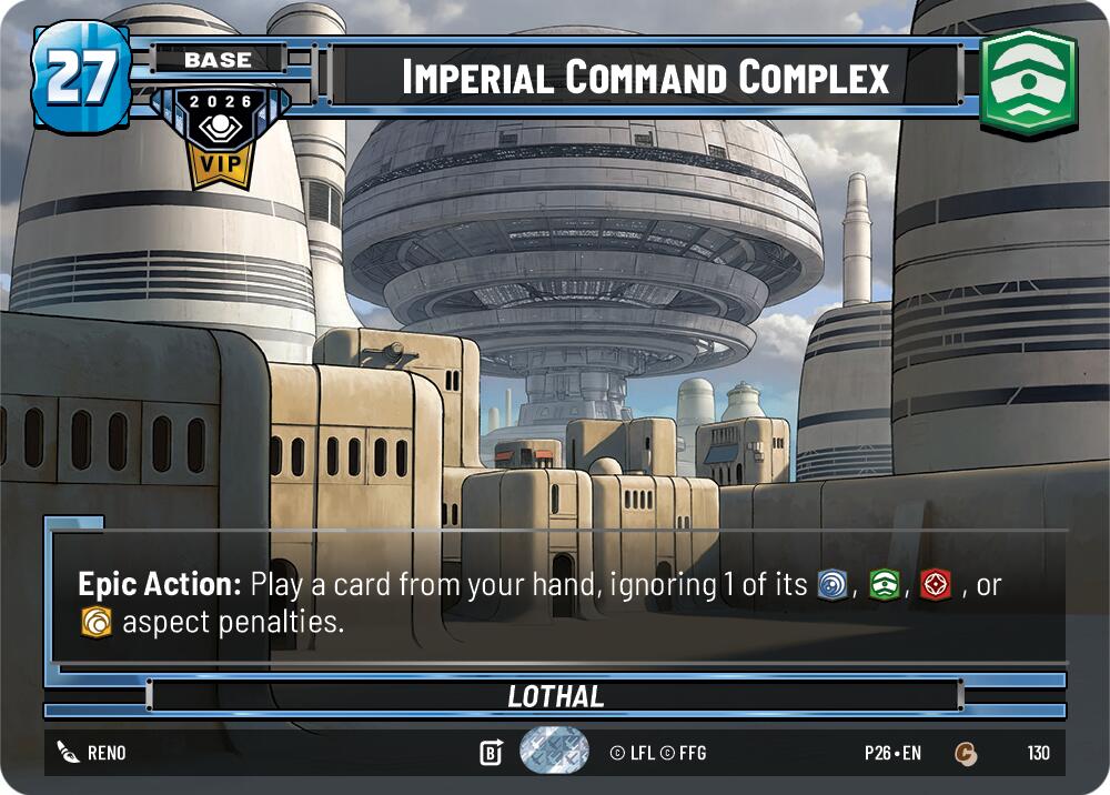 Imperial Command Complex (130) (130) [Galactic Championship 2026] | Deep Dive Games St. Marys