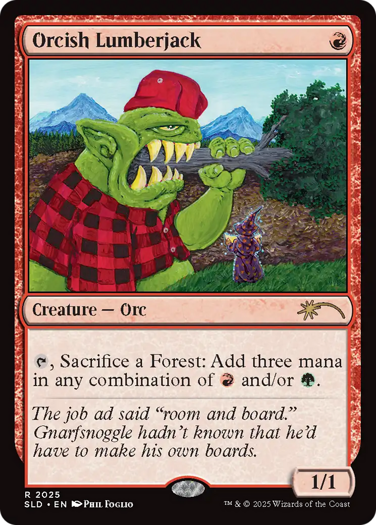 Orcish Lumberjack (2025) [Secret Lair Drop Series] | Deep Dive Games St. Marys