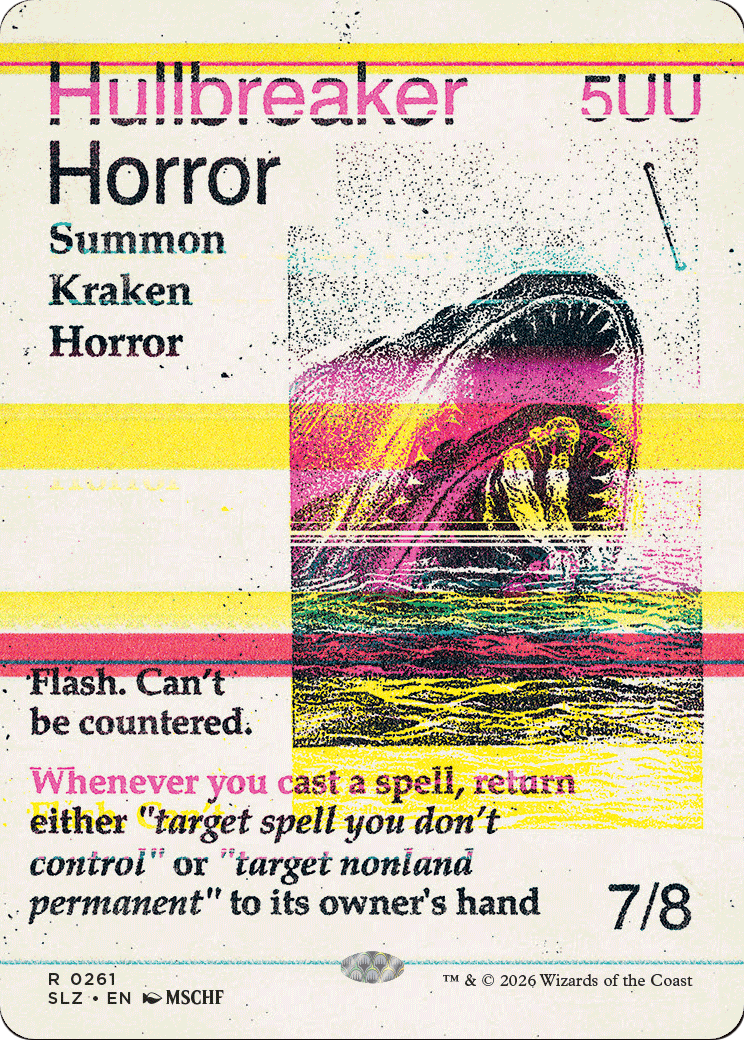 Hullbreaker Horror (0261) [Secret Lair x MSCHF: The Zeta Set] | Deep Dive Games St. Marys
