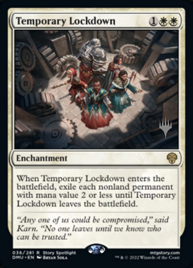 Temporary Lockdown (Promo Pack) [Dominaria United Promos] | Deep Dive Games St. Marys