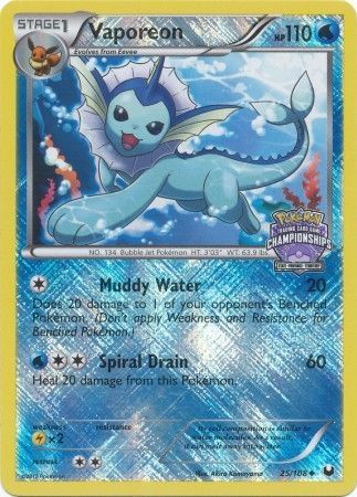 Vaporeon (25/108) (State Province Championship 2013 Promo) [Black & White: Dark Explorers] | Deep Dive Games St. Marys