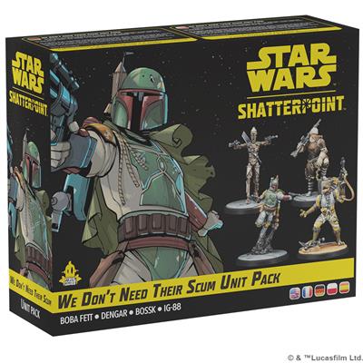 Star Wars: Shatterpoint - We Don’t Need Their Scum Unit Pack | Deep Dive Games St. Marys