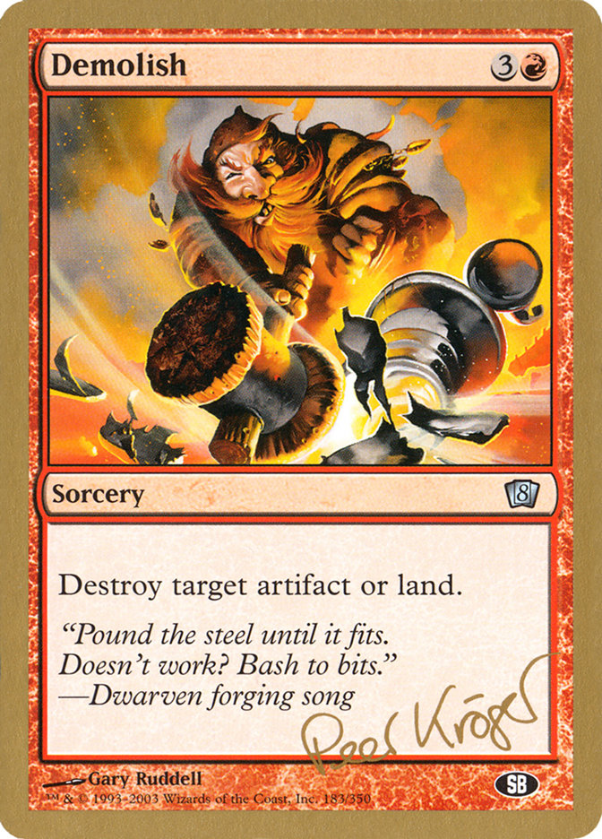 Demolish (Peer Kroger) (SB) [World Championship Decks 2003] | Deep Dive Games St. Marys