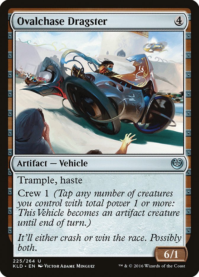 Ovalchase Dragster [Kaladesh] | Deep Dive Games St. Marys