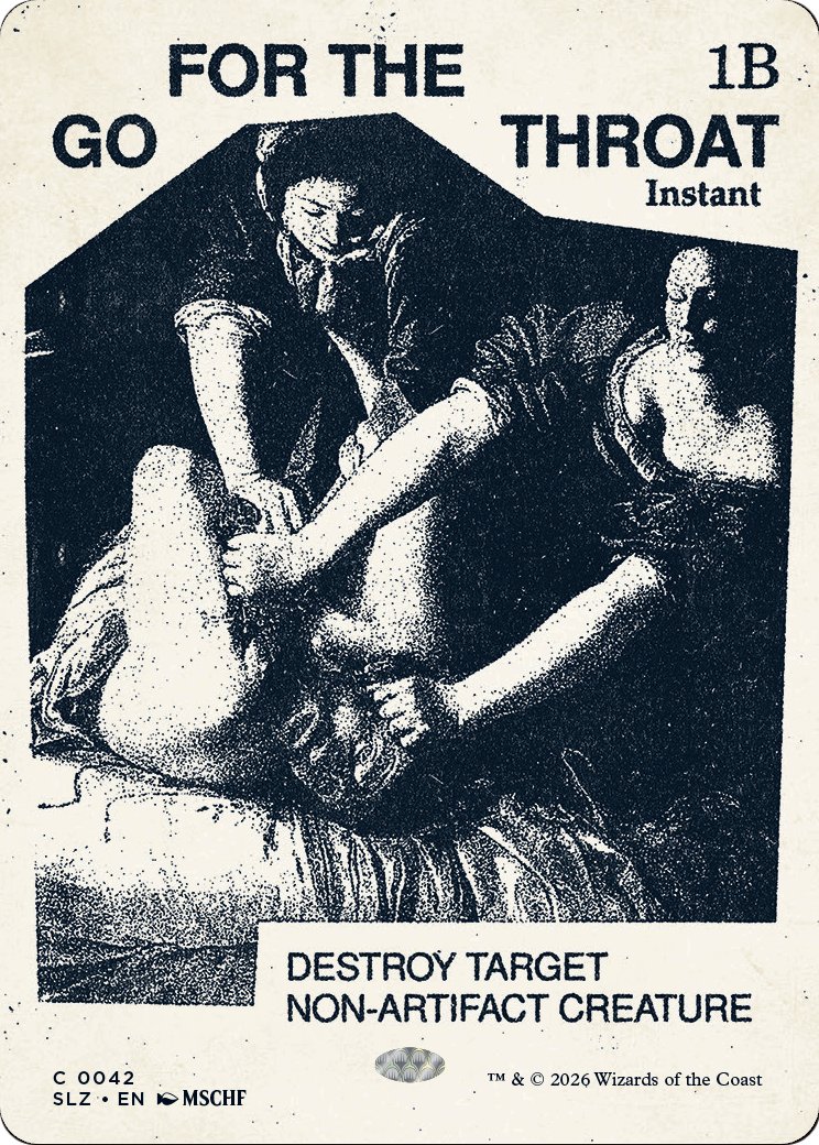 Go for the Throat (0042) [Secret Lair x MSCHF: The Zeta Set] | Deep Dive Games St. Marys
