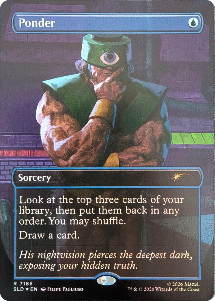 Ponder (7186) [Secret Lair Drop Series] | Deep Dive Games St. Marys