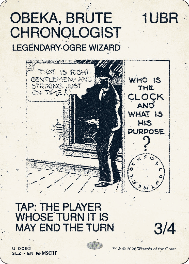 Obeka, Brute Chronologist (0092) [Secret Lair x MSCHF: The Zeta Set] | Deep Dive Games St. Marys