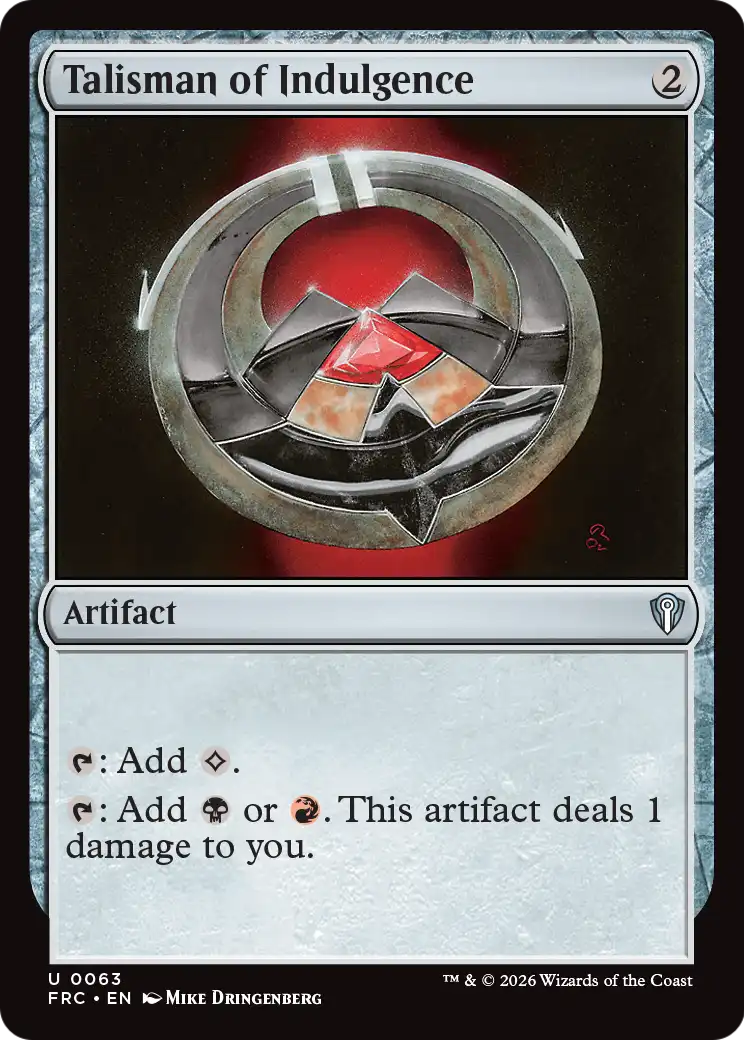 Talisman of Indulgence [Reality Fracture Commander] | Deep Dive Games St. Marys