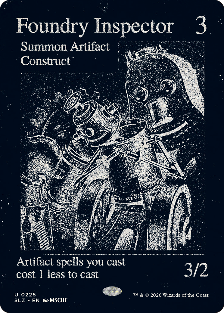 Foundry Inspector (0225) [Secret Lair x MSCHF: The Zeta Set] | Deep Dive Games St. Marys