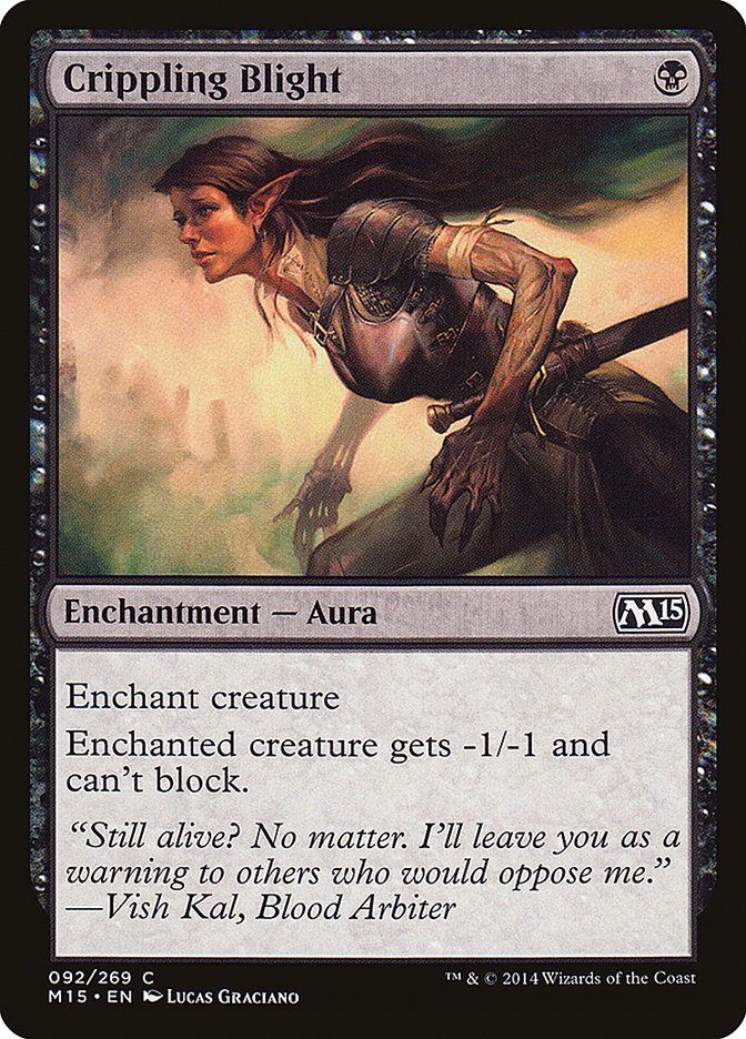 Crippling Blight [Magic 2015] | Deep Dive Games St. Marys