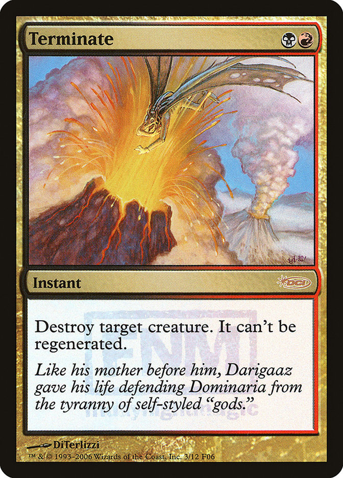 Terminate [Friday Night Magic 2006] | Deep Dive Games St. Marys