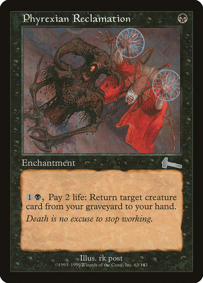 Phyrexian Reclamation [Urza's Legacy] | Deep Dive Games St. Marys