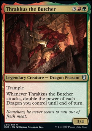 Thrakkus the Butcher [Commander Legends: Battle for Baldur's Gate] | Deep Dive Games St. Marys