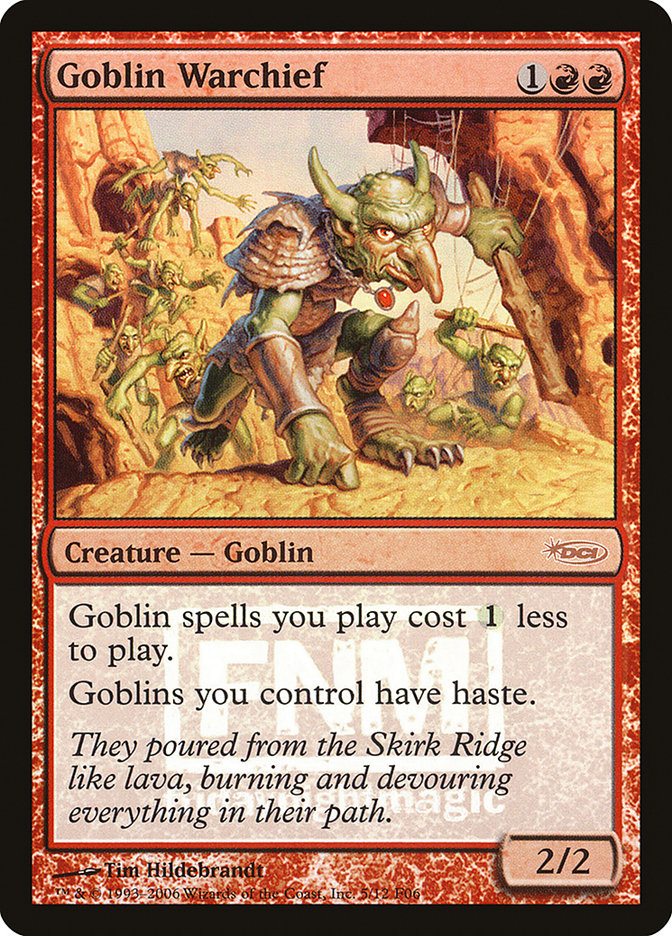Goblin Warchief [Friday Night Magic 2006] | Deep Dive Games St. Marys