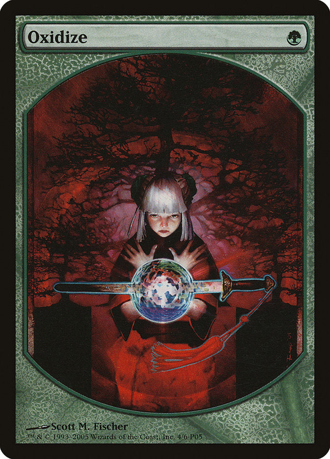Oxidize [Magic Player Rewards 2005] | Deep Dive Games St. Marys