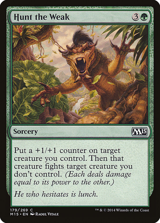 Hunt the Weak [Magic 2015] | Deep Dive Games St. Marys