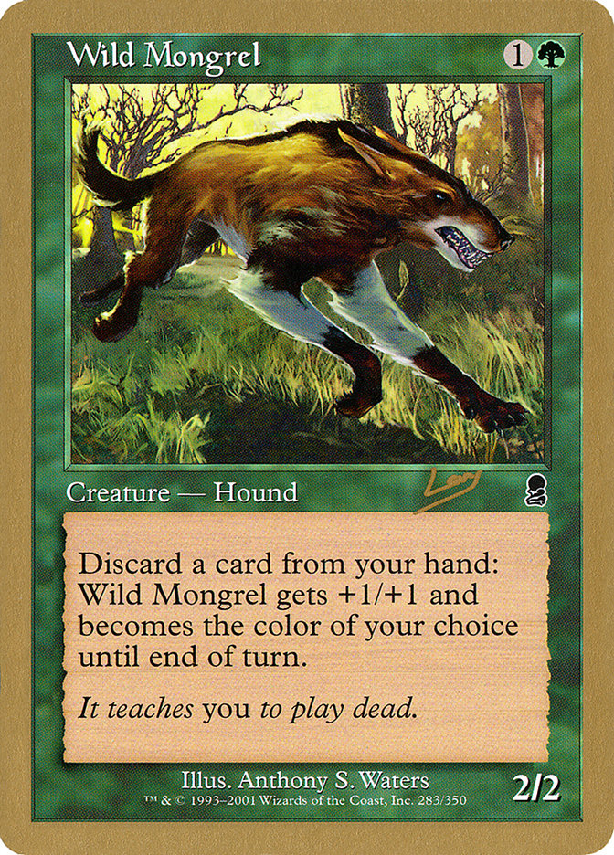 Wild Mongrel (Raphael Levy) [World Championship Decks 2002] | Deep Dive Games St. Marys