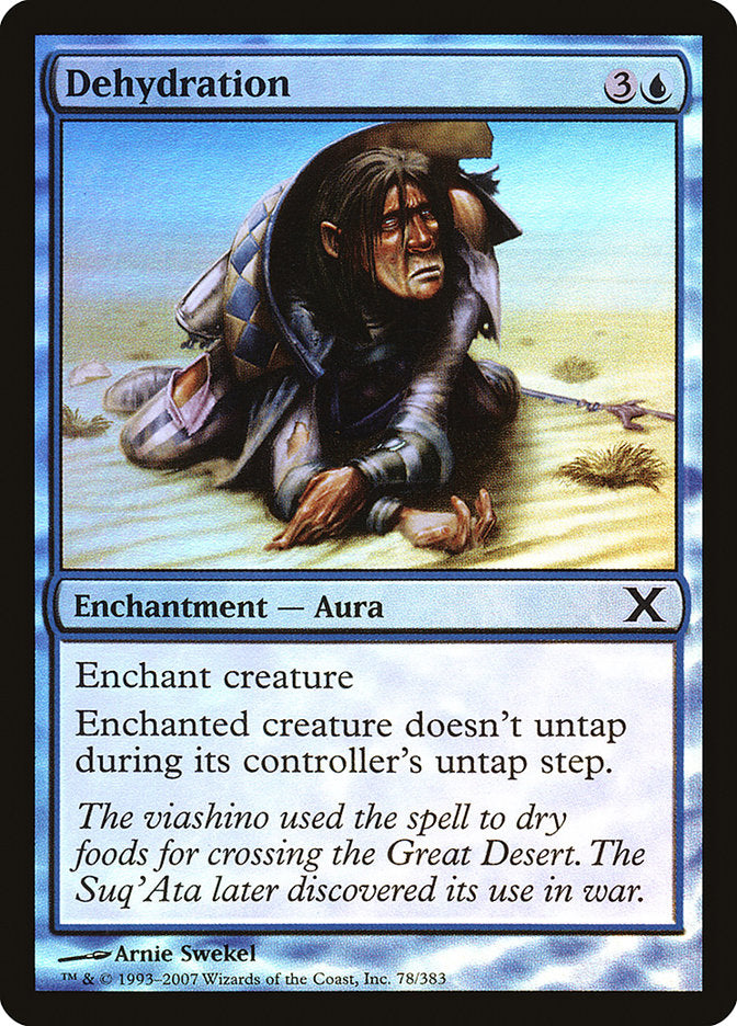Dehydration (Premium Foil) [Tenth Edition] | Deep Dive Games St. Marys