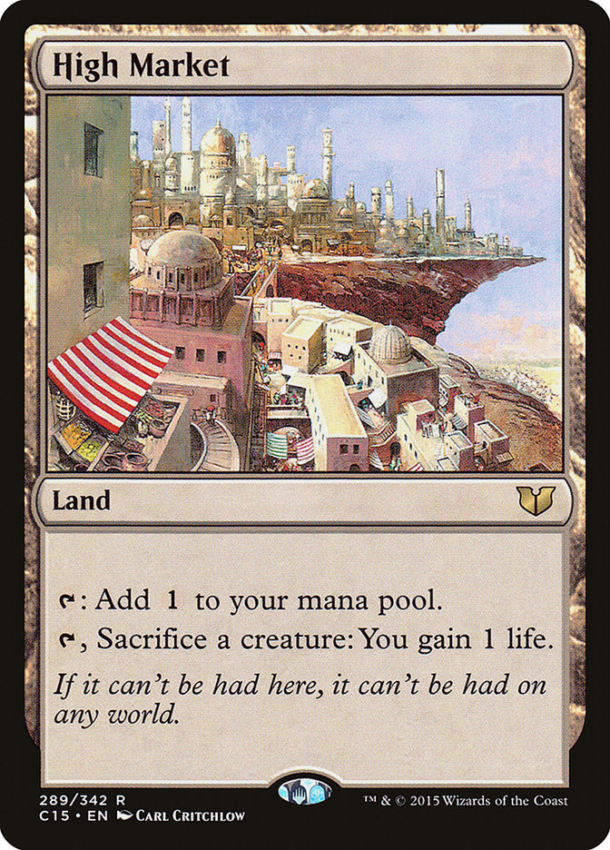 High Market [Commander 2015] | Deep Dive Games St. Marys