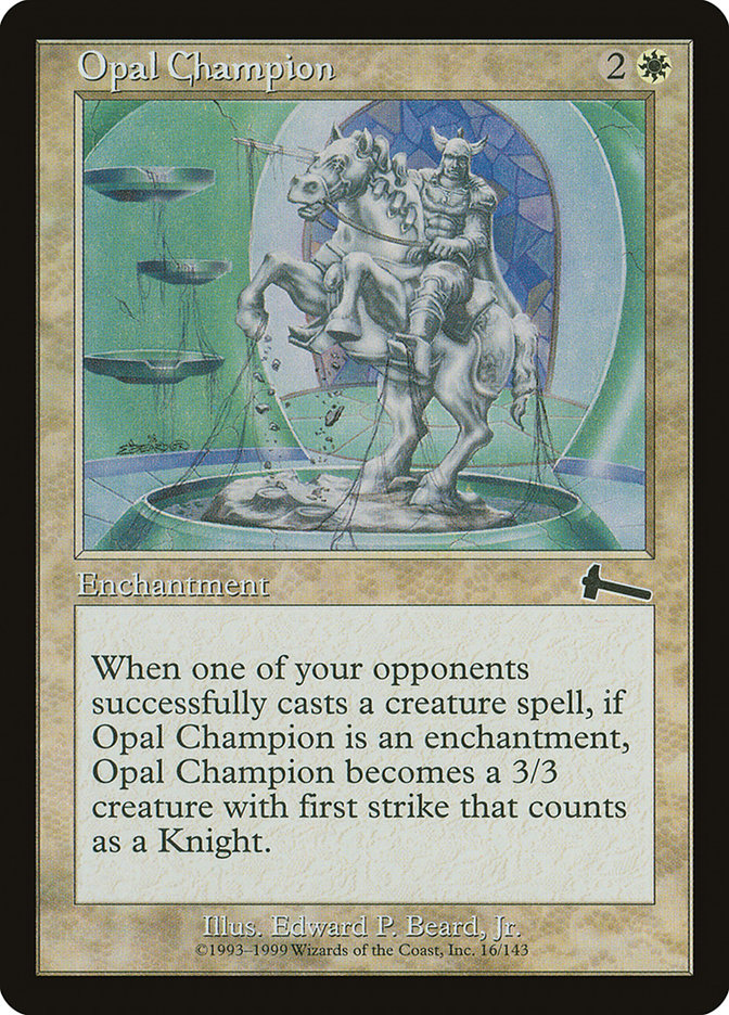 Opal Champion [Urza's Legacy] | Deep Dive Games St. Marys