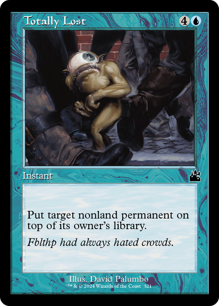 Totally Lost (Retro Frame) [Ravnica Remastered] | Deep Dive Games St. Marys