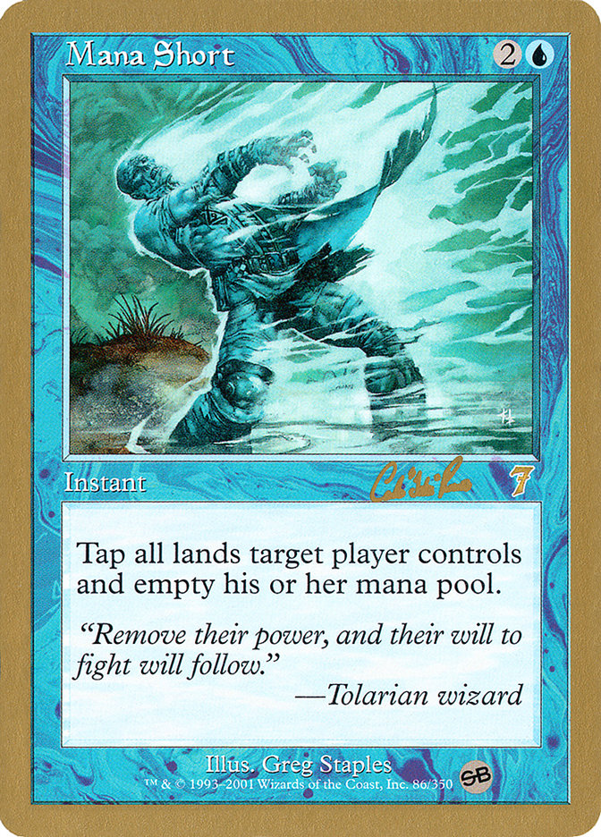 Mana Short (Carlos Romao) (SB) [World Championship Decks 2002] | Deep Dive Games St. Marys