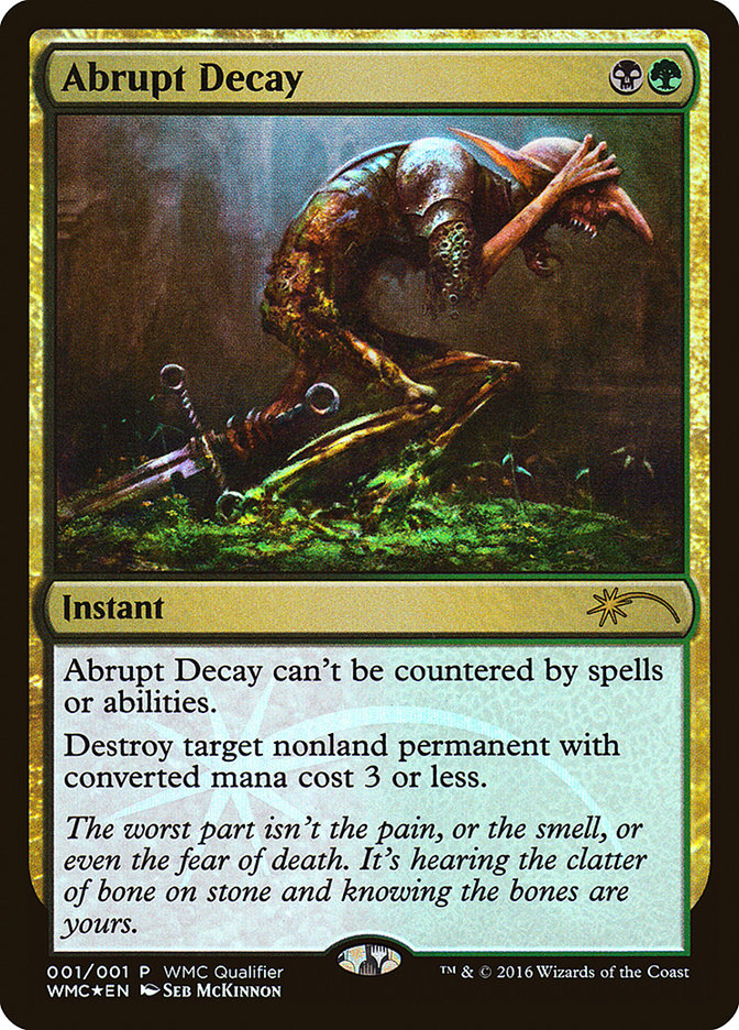 Abrupt Decay [World Magic Cup Qualifiers] | Deep Dive Games St. Marys