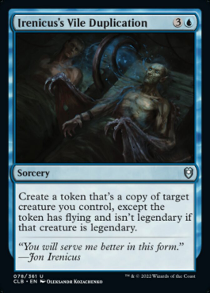 Irenicus's Vile Duplication [Commander Legends: Battle for Baldur's Gate] | Deep Dive Games St. Marys