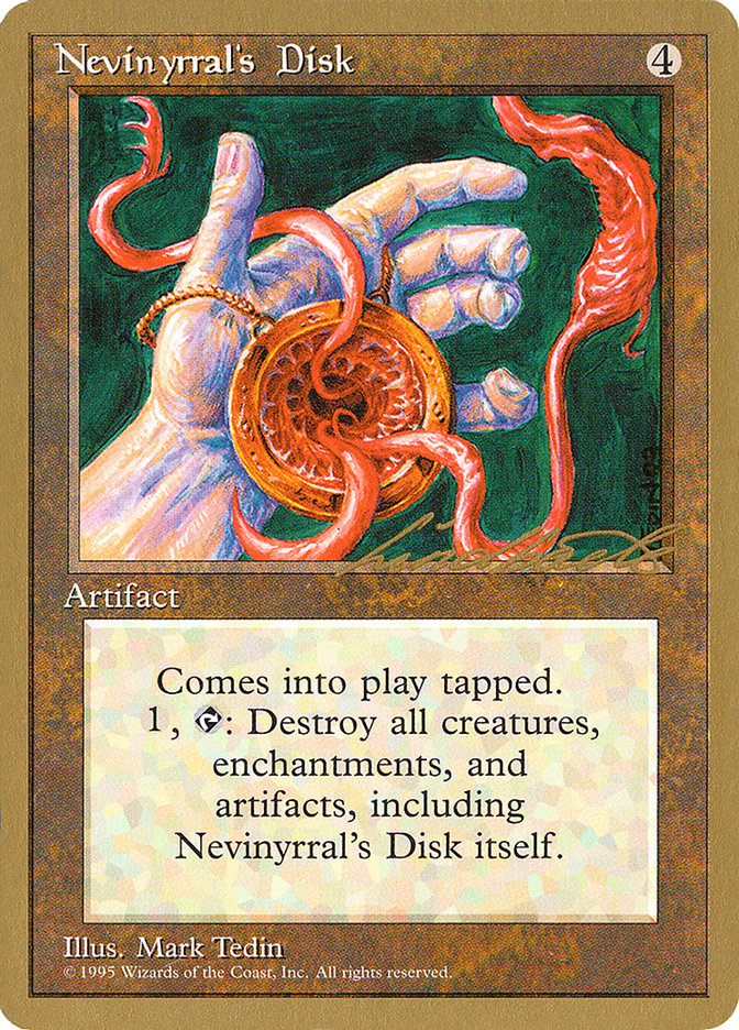 Nevinyrral's Disk (Leon Lindback) [Pro Tour Collector Set] | Deep Dive Games St. Marys