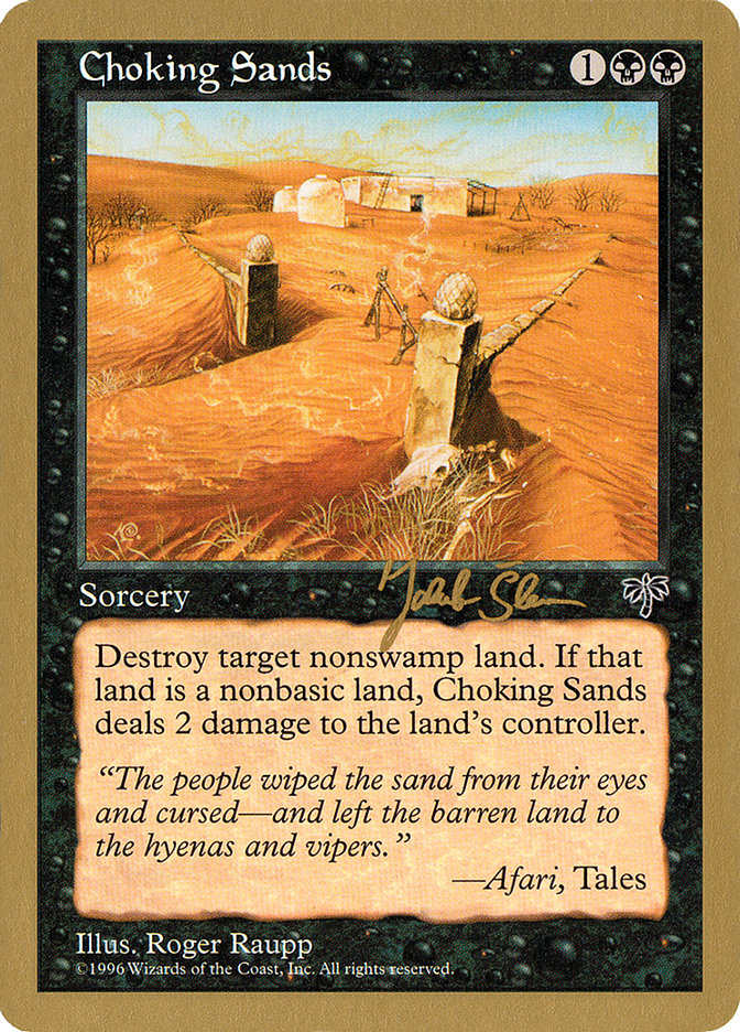 Choking Sands (Jakub Slemr) [World Championship Decks 1997] | Deep Dive Games St. Marys