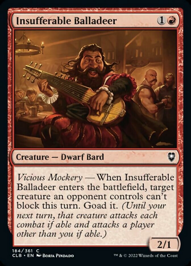 Insufferable Balladeer [Commander Legends: Battle for Baldur's Gate] | Deep Dive Games St. Marys