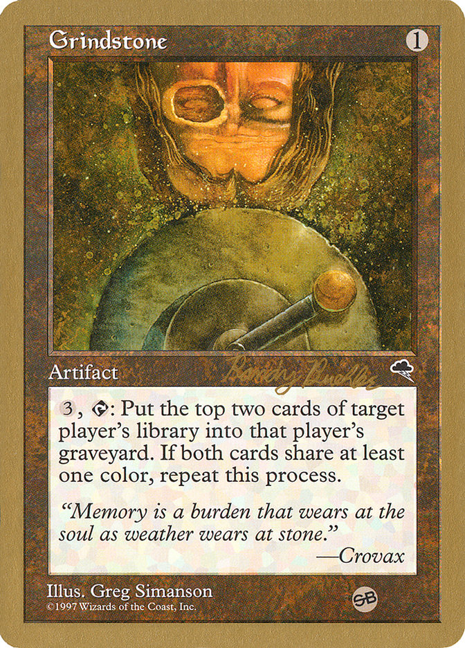Grindstone (Randy Buehler) (SB) [World Championship Decks 1998] | Deep Dive Games St. Marys