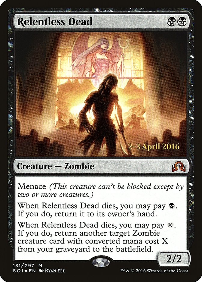 Relentless Dead [Shadows over Innistrad Prerelease Promos] | Deep Dive Games St. Marys