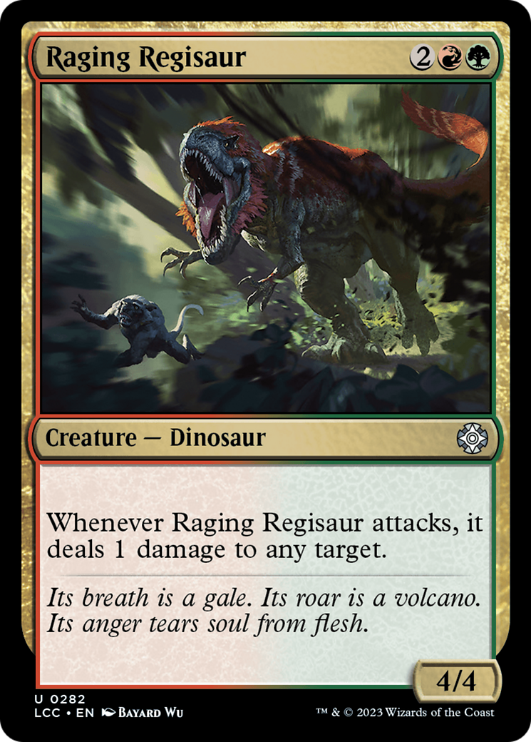 Raging Regisaur [The Lost Caverns of Ixalan Commander] | Deep Dive Games St. Marys