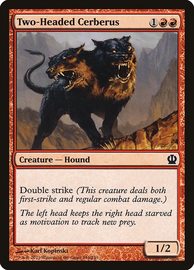 Two-Headed Cerberus [Theros] | Deep Dive Games St. Marys