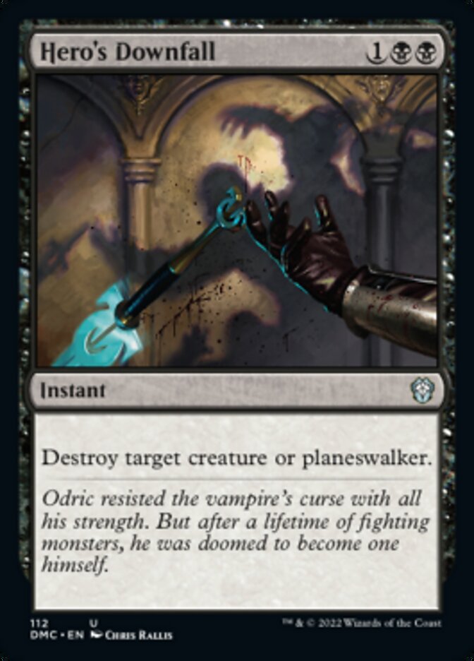Hero's Downfall [Dominaria United Commander] | Deep Dive Games St. Marys