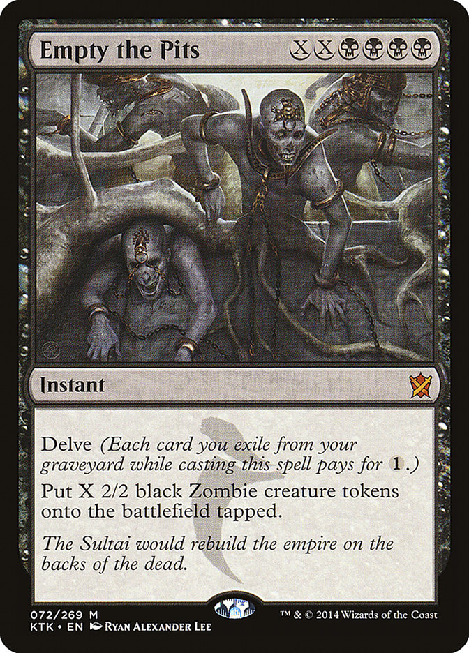 Empty the Pits [Khans of Tarkir] | Deep Dive Games St. Marys