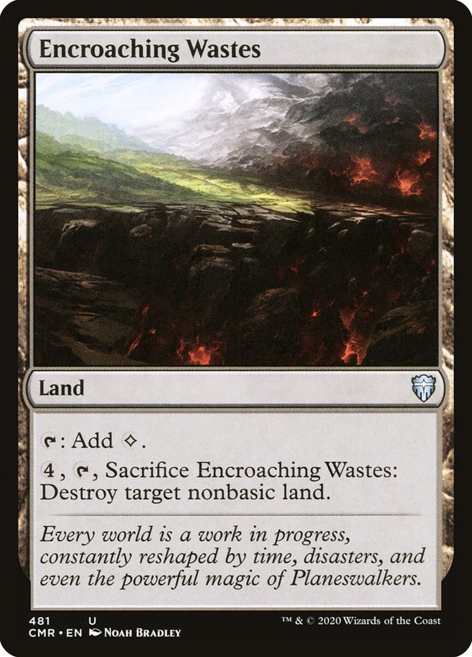 Encroaching Wastes [Commander Legends] | Deep Dive Games St. Marys