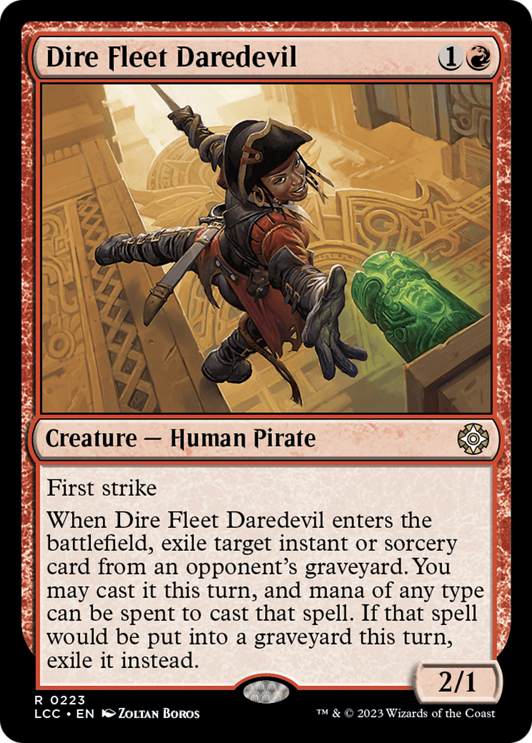 Dire Fleet Daredevil [The Lost Caverns of Ixalan Commander] | Deep Dive Games St. Marys